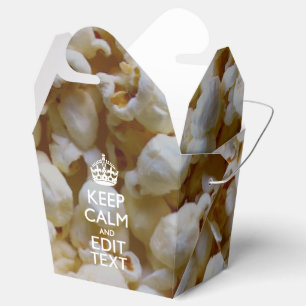 KEEP CALM AND Your Text on Popcorn Favour Box