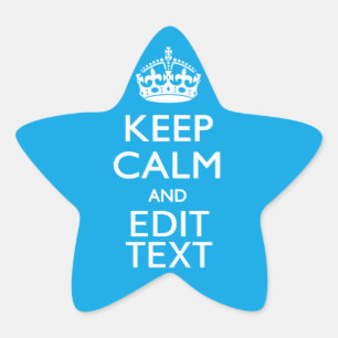 Keep Calm And Your Text on Sky Blue Decor Star Sticker