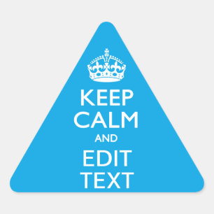 Keep Calm And Your Text on Sky Blue Decor Triangle Sticker