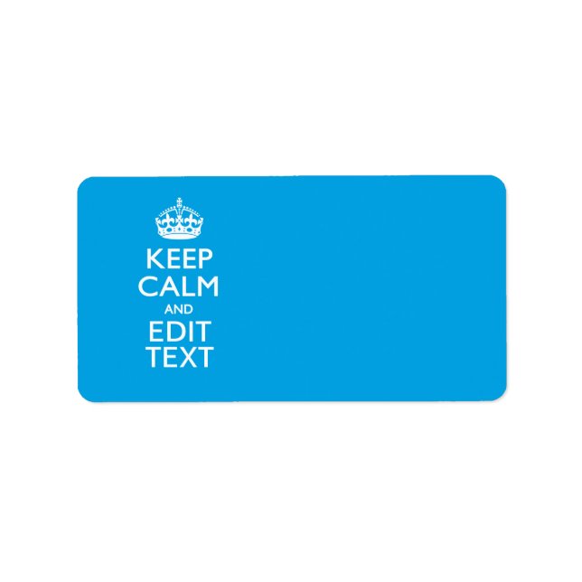 Keep Calm And Your Text on Sky Blue Label (Front)