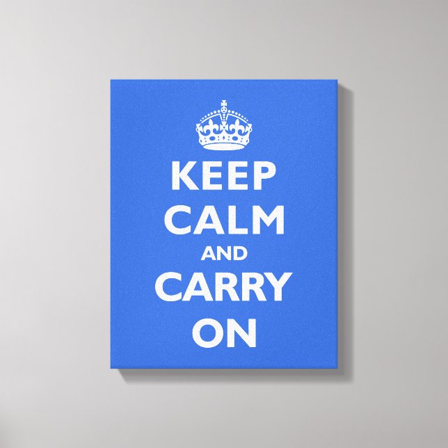 Keep Calm- Any Colour Background! Canvas Print (Front)