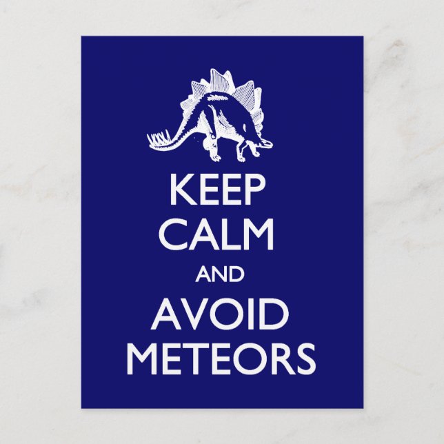 Keep Calm Avoid Meteors postcard (Front)