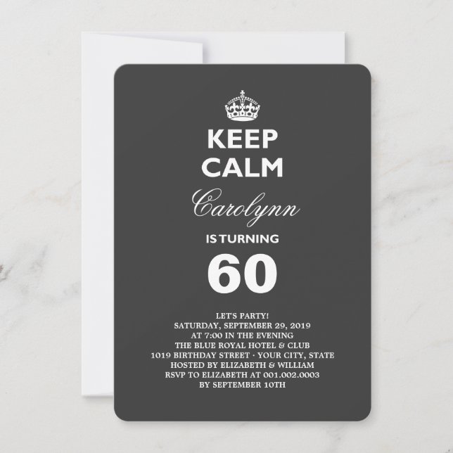 Keep Calm B&W Funny Milestone 60th Birthday Party Invitation (Front)