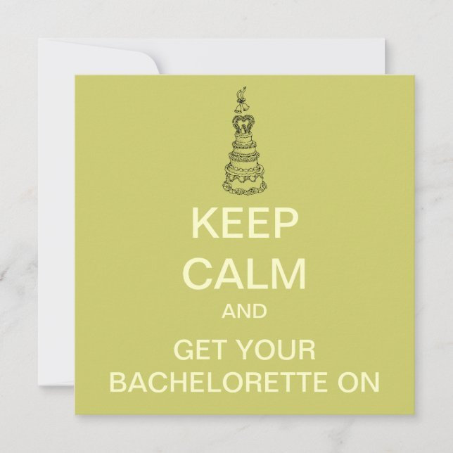 KEEP CALM Bachelorette Party Custom Invite (Mod) (Front)