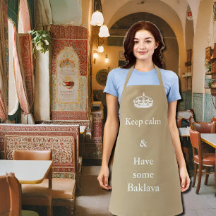 keep calm -Baklava - in khaki &white Apron