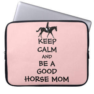 Keep Calm & Be A Good Horse Mum Laptop Bag