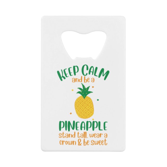 Keep Calm & Be a  Pineapple Summer (Front)