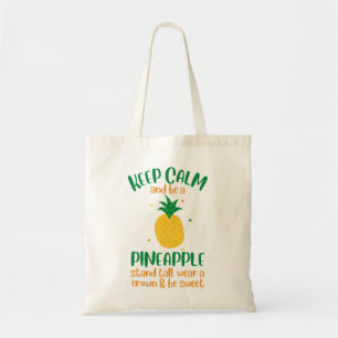 Keep Calm & Be a  Pineapple Summer Tote Bag