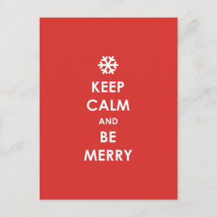 Keep Calm Be Merry Red Christmas Snowflake Holiday Postcard