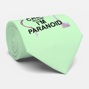 Keep Calm because I'm Paranoid Tie (Light Green)