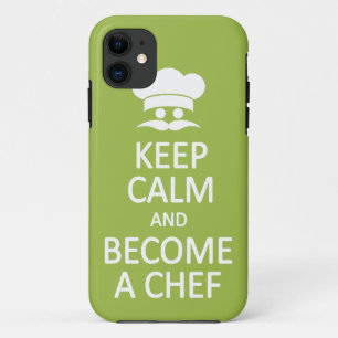Keep Calm & Become a Chef custom iPhone case