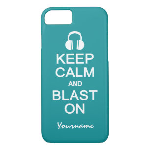 Keep Calm & Blast On custom name & colour cases