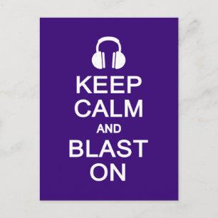 Keep Calm & Blast On postcard, customise Postcard