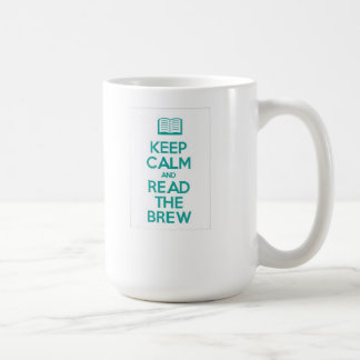 Keep Calm Brew Mug