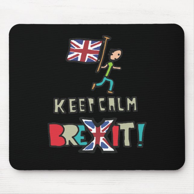 Keep Calm Brexit Mouse Mat (Front)