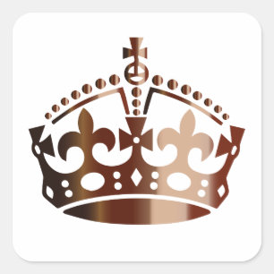 Keep Calm Bronze Crown - Change background Square Sticker