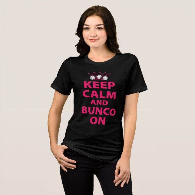 Keep Calm Bunco Tri-Blend Shirt (Front Full)