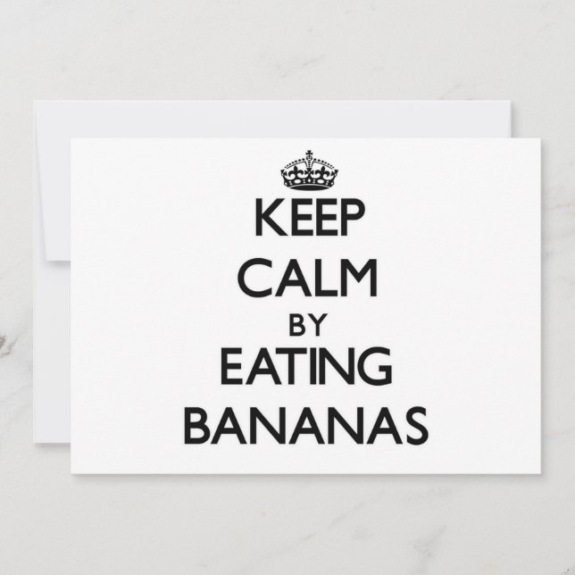 Keep calm by eating Bananas (Front)