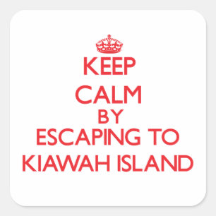 Keep calm by escaping to Kiawah Island South Carol Square Sticker