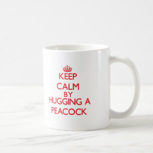 Keep calm by hugging a Peacock Coffee Mug