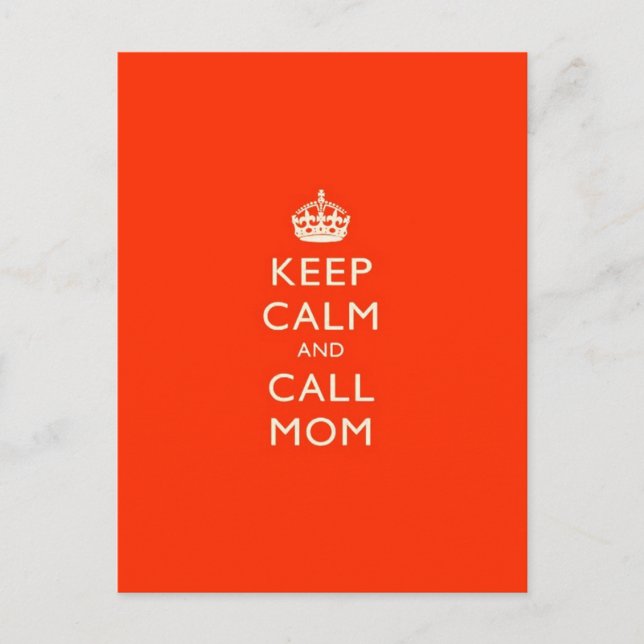 Keep Calm & Call Mum Postcard (Front)