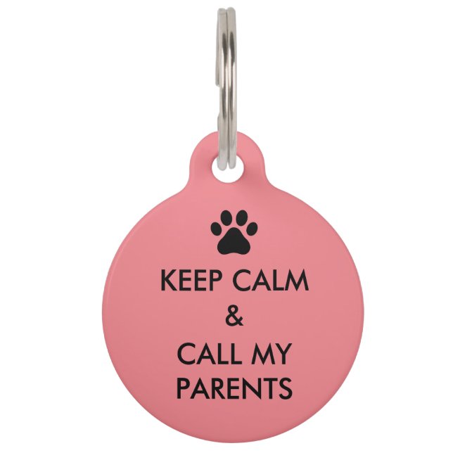 Keep Calm & Call My Parents Large Dog Tag (Front)