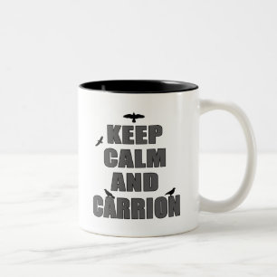 Keep Calm & Carrion Two-Tone Coffee Mug