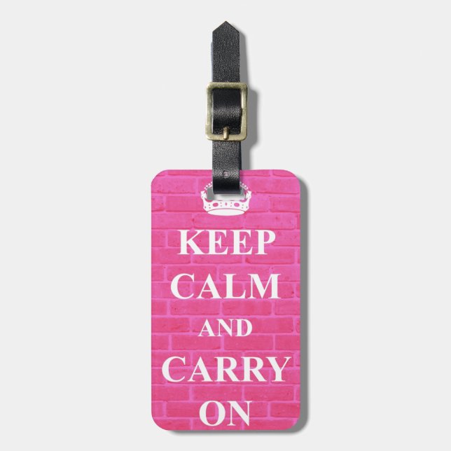 Keep Calm & Carry On Pink Luggage Tag (Front Vertical)