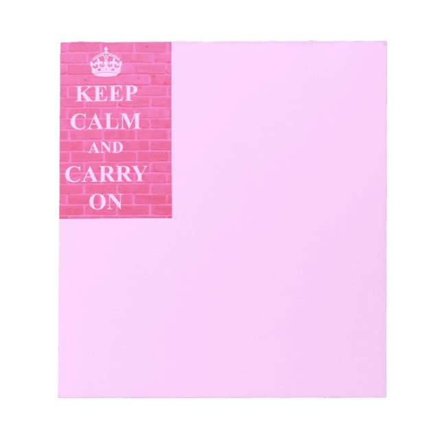 Keep Calm & Carry On Pink Notepad (Front)