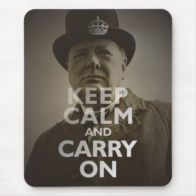 Keep Calm & Carry On Winston Churchill Mouse Mat (Front)