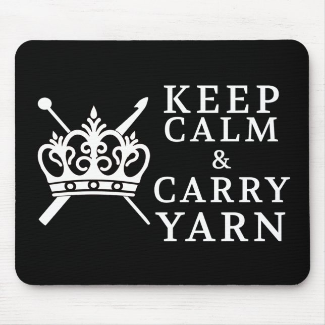 Keep Calm Carry Yarn Crafts / Crown {Dark} Mouse Mat (Front)
