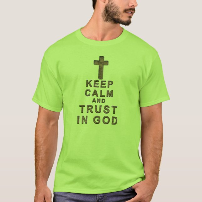 Keep Calm Christian Shirts for Men (Front)
