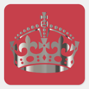 Keep Calm Chrome Crown - Change background Square Sticker