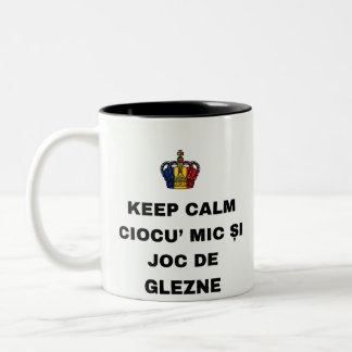 KEEP CALM CIOCU' MIC ȘI JOC DE GLEZNE Two-Tone COFFEE MUG