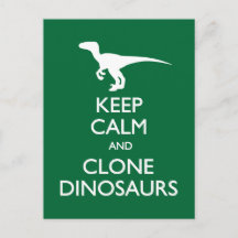 Keep Calm Clone Dinosaurs postcard