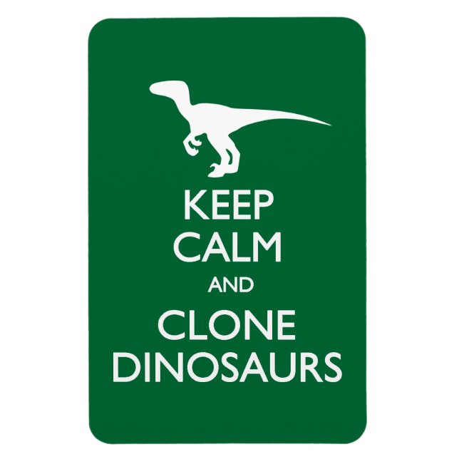 Keep Calm Clone Dinosaurs postcard Magnet (Vertical)