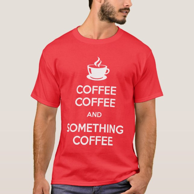Keep Calm Coffee Dark Shirts (Front)