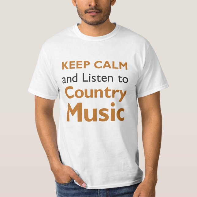 Keep Calm Country T-Shirt (Front)