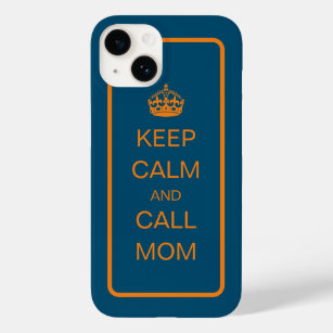 "Keep Calm" Crown and [Call Mum] custom Case-Mate iPhone 14 Case