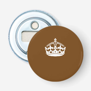 Keep Calm Crown on Chocolate Brown Bottle Opener
