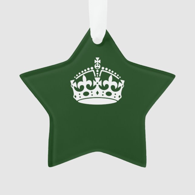 Keep Calm Crown on Forest Green Decor Ornament (Front)