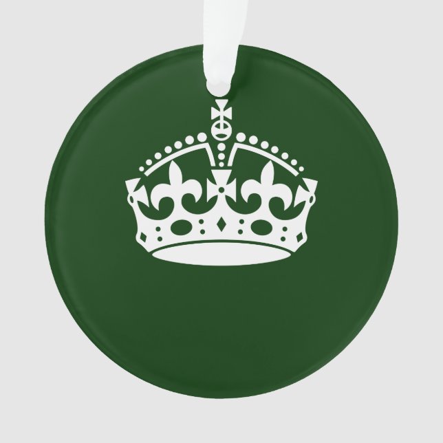 KEEP CALM CROWN on Green Customise This Ornament (Front)