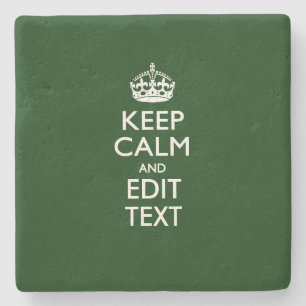 KEEP CALM CROWN on Green Customise This Stone Coaster
