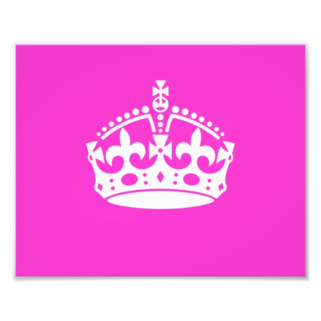 KEEP CALM CROWN Royal Icon on Pink Customise it Photo Print (Front)