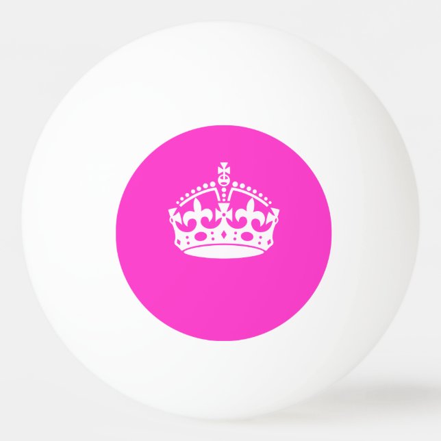 KEEP CALM CROWN Royal Icon on Pink Customise it Ping Pong Ball (Front)