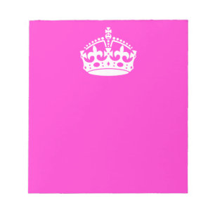KEEP CALM CROWN Symbol on Hot Pink Decor Notepad