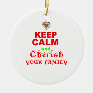 "Keep Calm" Cute Love of Family Xmas Holiday Quote Ceramic Tree Decoration