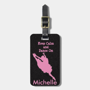 Keep Calm & Dance On Luggage Tag