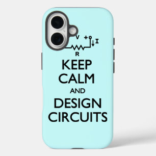 Keep Calm Design Circuits iPhone 16 Case