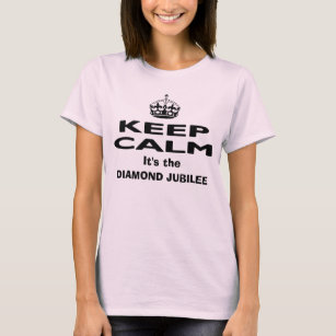 Keep Calm Diamond Jubilee Celebration T-shirts